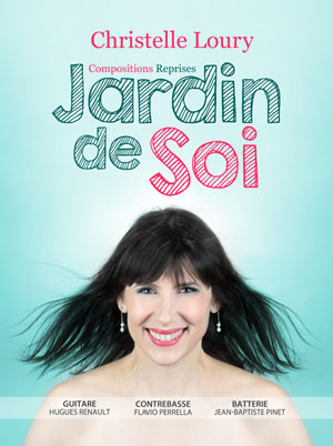 Affiche Christelle Loury Jardin de Soi Compositions et reprises